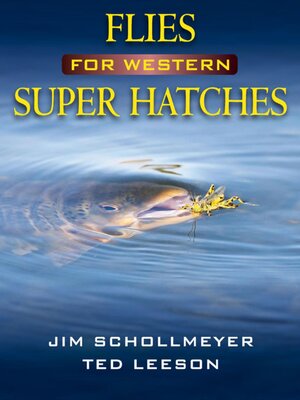 cover image of Flies for Western Super Hatches
